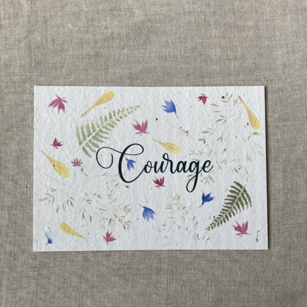 Courage – Carte à planter A6 poétique