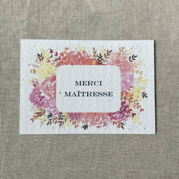 Merci Maîtresse – Carte à planter A6 ( graines de fleurs)